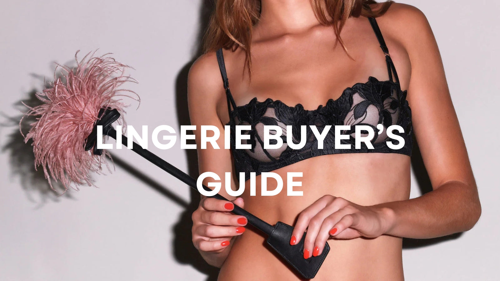 Lingerie: Confidence Starts Underneath
